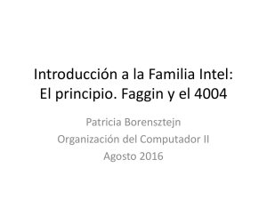 Introducción a la Familia Intel - Organización del Computador II