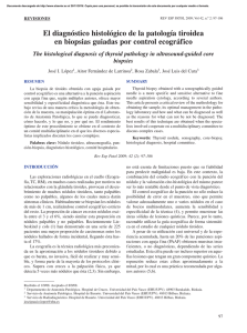 El diagnóstico histológico de la patología tiroidea en