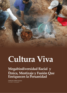 Megabiodiversidad Racial y Étnica, Mestizaje y Fusión Que