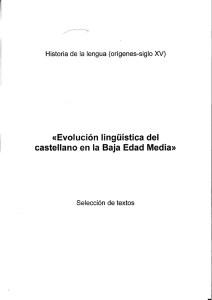 «Evolución lingüística del castellano en la Baja Edad Media»