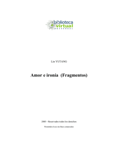 Amor e ironía (Fragmentos) - Biblioteca Virtual Universal