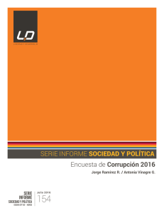 SERIE INFORME SOCIEDAD Y POLÍTICA Encuesta de Corrupción