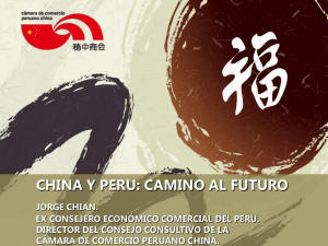 CHINA Y PERU: CAMINO AL FUTURO