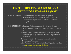 CRITERIOS TRASLADO NUEVA SEDE HOSPITALARIA (NSH)
