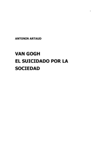 Van Gogh, el suicidado por la sociedad