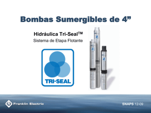 Bombas Sumergibles de 4” Hidráulica Tri-Seal