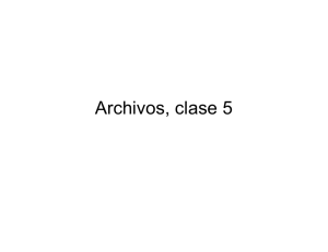 Archivos, clase 5