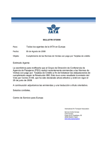 Todos los agentes de la IATA en Europa Estimado Agente: Le
