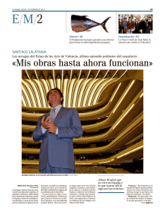 Santiago Calatrava: «Mis obras hasta ahora