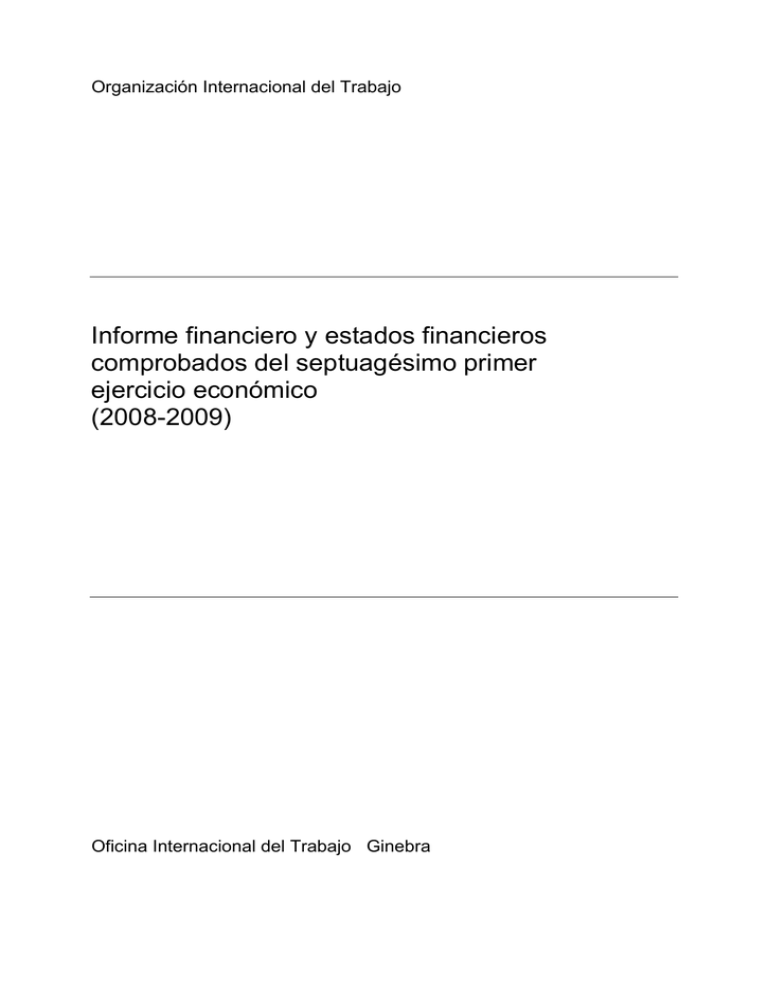 Informe financiero y Estados financieros comprobados