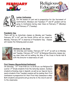 Lenten Confessions For the season of Lent and in preparation for