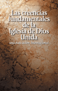 Las creencias fundamentales de la Iglesia de Dios Unida
