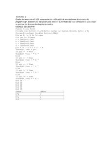 EJERCICIO 1 Cuadro de notas entre 0 y 10 representan las