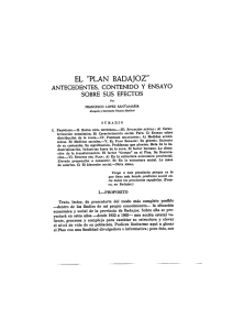 Page 1 EL “PLAN BADAJOZ" ANTECEDENTES, CONTENIDO Y