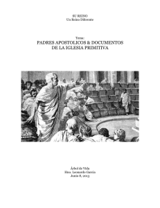 Padres Apostolicos y Documentos de la iglesia primitva