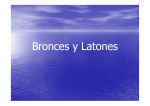 Bronces y Latones - Estudio y ensayo de materiales