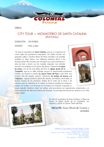 CITY TOUR + MONASTERIO DE SANTA CATALINA