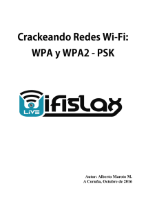 Crackeando Redes Wi-Fi: WPA y WPA2