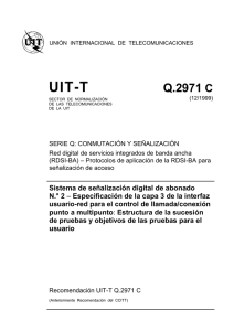 UIT-T Rec. Q.2971 C (12/1999)