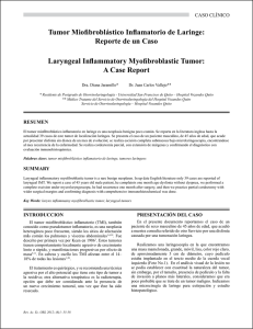 Tumor Miofibroblástico Inflamatorio de Laringe: Reporte de un Caso