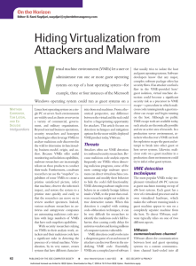 Hiding Virtualization from Attackers and Malware