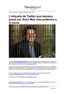 L`etiqueta de Twitter que demana presó per Artur Mas crea polèmica