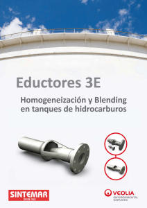 Eductores 3E - Honogeneización y blending en tanques de
