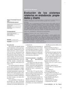 Evolución de los sistemas rotatorios en endodoncia: propie