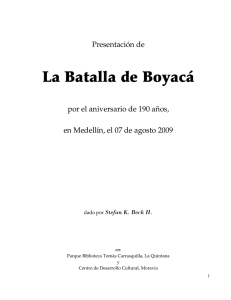 La Batalla de Boyacá - Stefan K. Beck, der Südamerika