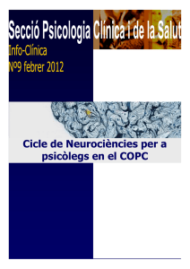 Cicle de Neuroci&egrave;ncies per a psic&ograve;legs en el COPC