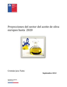 Proyecciones del sector del aceite de oliva europeo hasta 2020