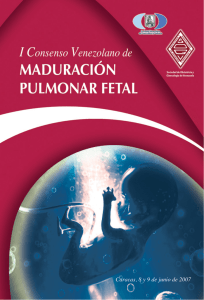 I Consenso Venezolano de Maduración Pulmonar Fetal