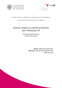 Zentract: Engine con simulación discreta para videojuegos 2D