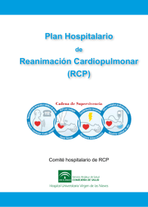 Plan Hospitalario Reanimación Cardiopulmonar (RCP)