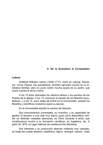 II. De la Sumadora al Computador Leibniz Gottfried Wilhelm Leibniz