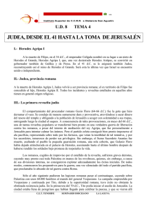 JUDEA, DESDE EL 41 HASTA LA TOMA DE JERUSALÉN