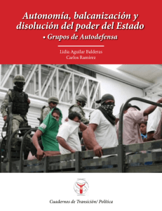 Autonomía, balcanización y disolución del poder del Estado