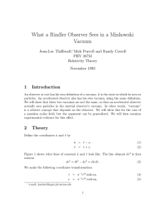 What a Rindler Observer Sees in a Minkowski Vacuum