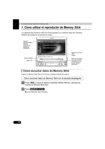 1. Cómo utilizar el reproductor de Memory Stick