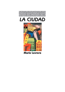 La ciudad | Mario Levrero - laprensadelazonaoeste.com