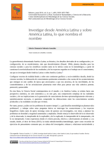 Investigar desde América Latina y sobre América Latina, lo que
