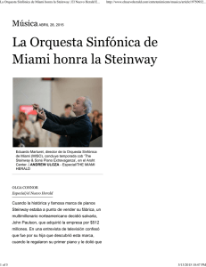 La Orquesta Sinfónica de Miami honra la Steinway | El Nuevo
