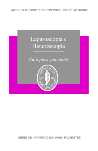 Laparoscopía e Histeroscopía