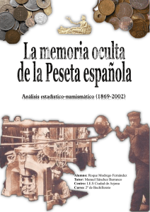 La memoria oculta de la peseta española. Análisis