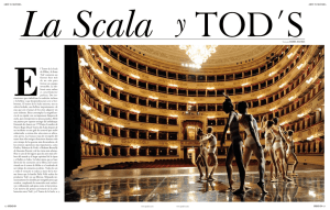 El teatro de la Scala de Milán y la firma tod´s aunaron sus fuerzas