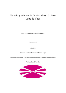 Estudio y edición de "La Arcadia" (1615) de Lope de Vega