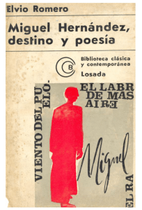 Miguel Hernández. Destino y Poesía