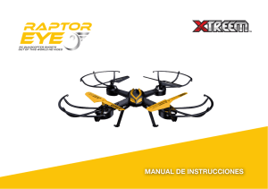 Xtreem RaptorEye Drone MANUAL DE INSTRUCCIONES