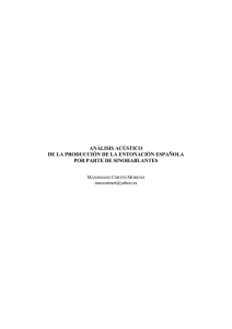 análisis acústico de la producción de la entonación española por