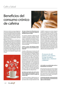 Beneficios del consumo crónico de cafeína